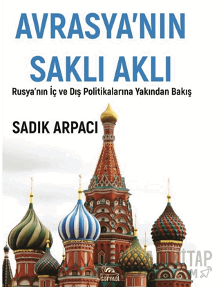 Avrasya'nın Saklı Aklı