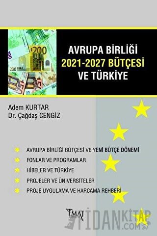 Avrupa Birliği 2021-2027 Bütçesi ve Türkiye