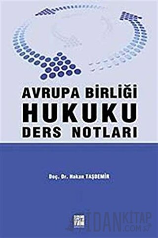 Avrupa Birliği Hukuku Ders Notları Hakan Taşdemir