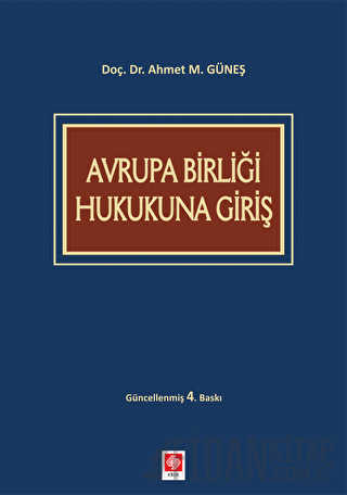Avrupa Birliği Hukukuna Giriş