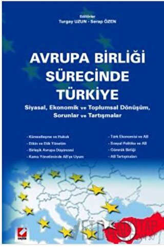 Avrupa Birliği Sürecinde Türkiye