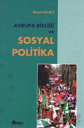 Avrupa Birliği ve Sosyal Politika
