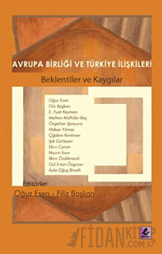 Avrupa Birliği ve Türkiye İlişkileri