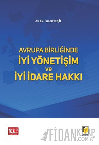 Avrupa Birliğinde İyi Yönetişim ve İyi İdare Hakkı