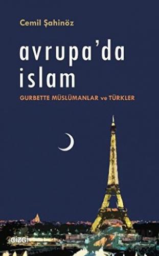 Avrupa’da İslam Cemil Şahinöz