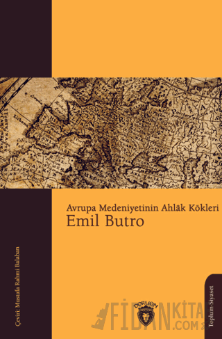 Avrupa Medeniyetinin Ahlak Kökleri