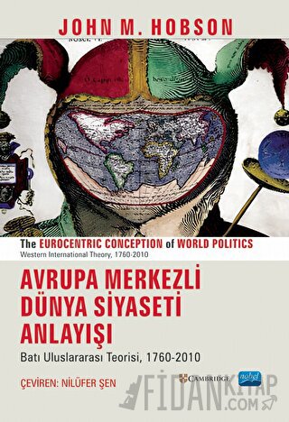 Avrupa Merkezli Dünya Siyaseti Anlayışı
