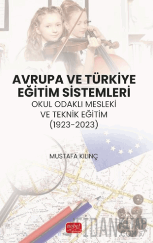 Avrupa ve Türkiye Eğitim Sistemleri