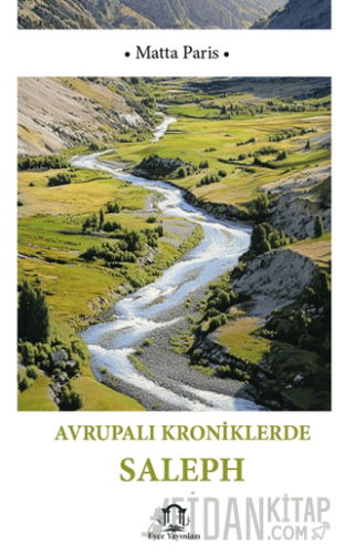 Avrupalı Kroniklerde Saleph (Silifke)