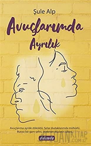 Avuçlarımda Ayrılık