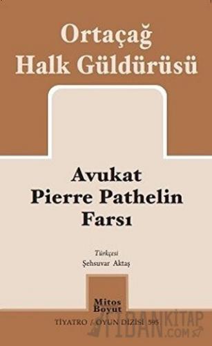 Avukat Pierre Pathelin Farsı