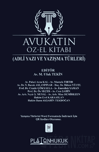 Avukatın Öz-El Kitabı Adli Yazı Ve Yazışma Türleri (Ciltli)