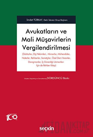 Avukatların ve Mali Müşavirlerin Vergilendirilmesi