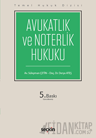 Avukatlık ve Noterlik Hukuku (THD)