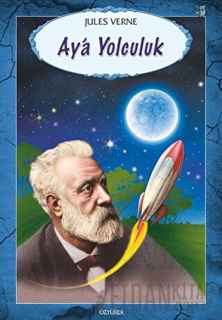 Ay’a Yolculuk Jules Verne