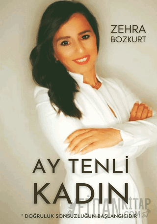 Ay Tenli Kadın