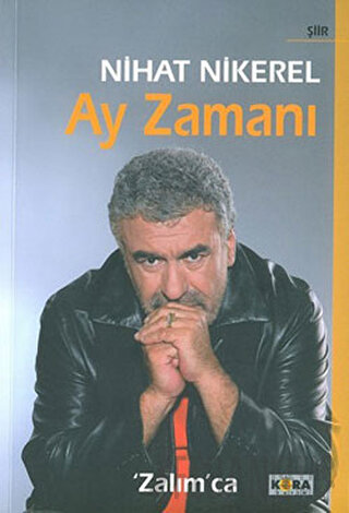 Ay Zamanı Zalımca