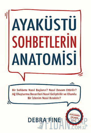 Ayaküstü Sohbetlerin Anatomisi