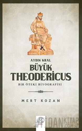 Aydın Kral Büyük Theodericus
