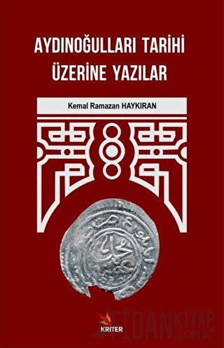 Aydınoğulları Tarihi Üzerine Yazılar