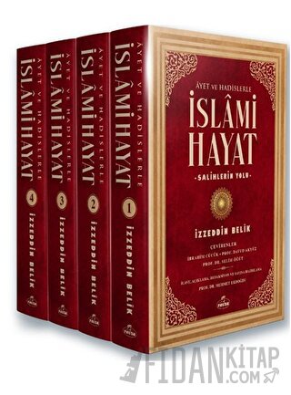 Ayet ve Hadislerle İslami Hayat (4 Cilt Takım) (Ciltli)