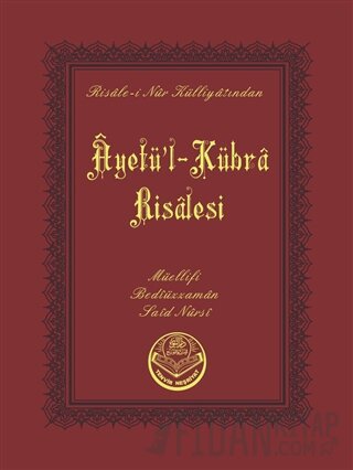 Ayetü'l-Kübra Risalesi (Çanta Boy)