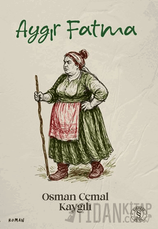 Aygır Fatma Osman Cemal Kaygılı