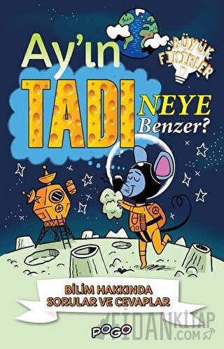 Ay'ın Tadı Neye Benzer?