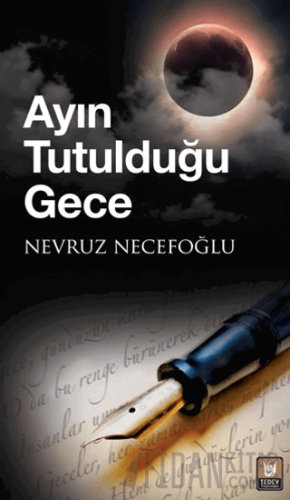 Ayın Tutulduğu Gece
