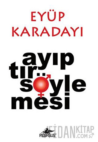 Ayıptır Söylemesi
