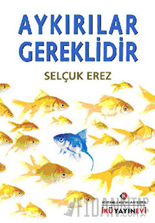 Aykırılar Gereklidir