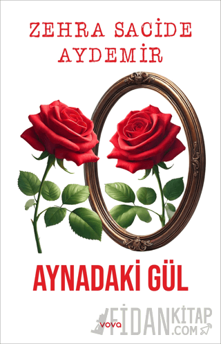 Aynadaki Gül