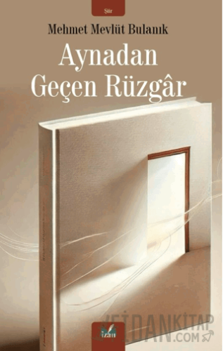 Aynadan Geçen Rüzgar