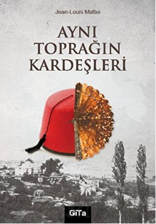 Aynı Toprağın Kardeşleri