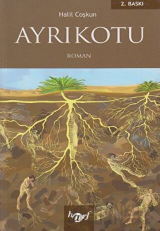 Ayrık Otu Halil Coşkun