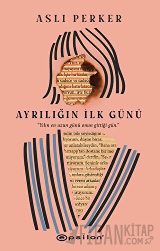 Ayrılığın İlk Günü