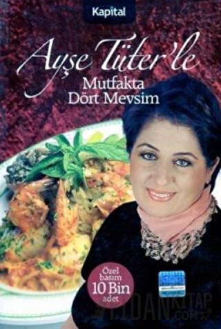 Ayşe Tüter’le Mutfakta Dört Mevsim Ayşe Tüter