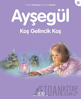 Ayşegül 56 - Koş Gelincik Koş