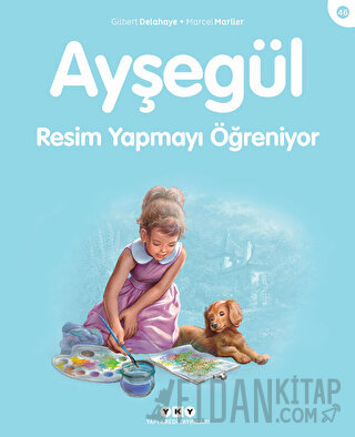 Ayşegül Resim Yapmayı Öğreniyor