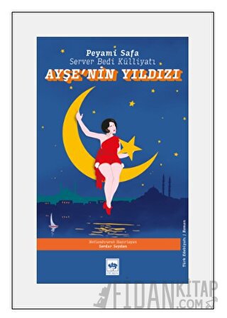 Ayşe'nin Yıldızı Peyami Safa