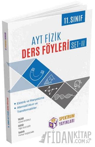 AYT 11. Sınıf Fizik Ders Föyleri - Set II