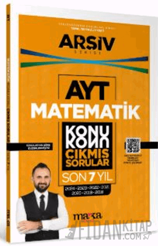 AYT Matematik Konu Konu Çıkmış Sorular Son 7 Yıl Kollektif