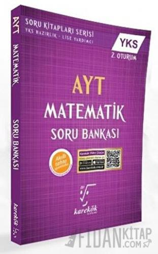 AYT Matematik Soru Bankası (YKS 2. Oturum) Muharrem Duş