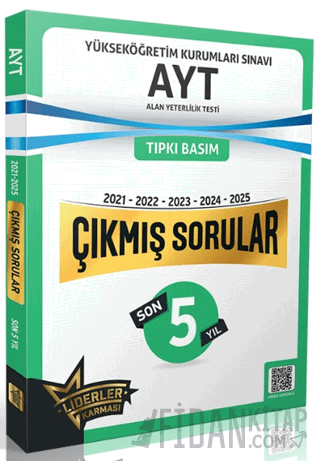AYT Son 5 Yıl Çıkmış Sorular (2021-2025) Kolektif