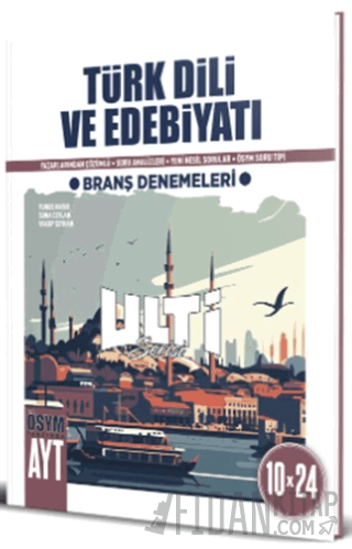 AYT Türk Dili ve Edebiyatı 10 x 24 Branş Denemeleri