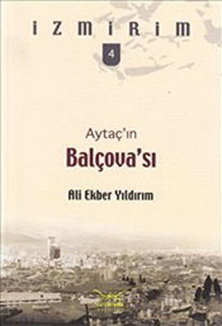 Aytaç’ın Balçovası