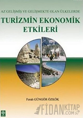 Az Gelişmiş ve Gelişmekte Olan Ülkelerde Turizmin Ekonomik Etkileri