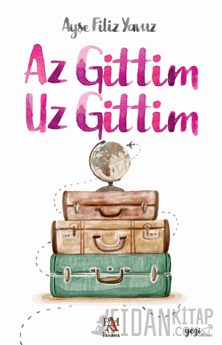 Az Gittim Uz Gittim