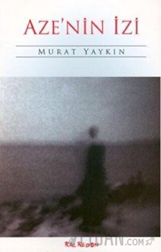 Aze’nin İzi