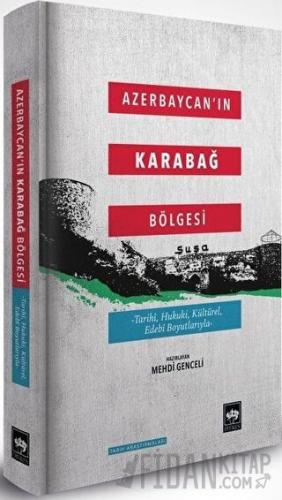 Azerbaycan'ın Karabağ Bölgesi